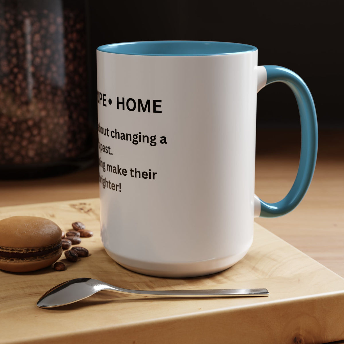 Love- Hope- Home Accent Coffee Mug (11, 15oz)
