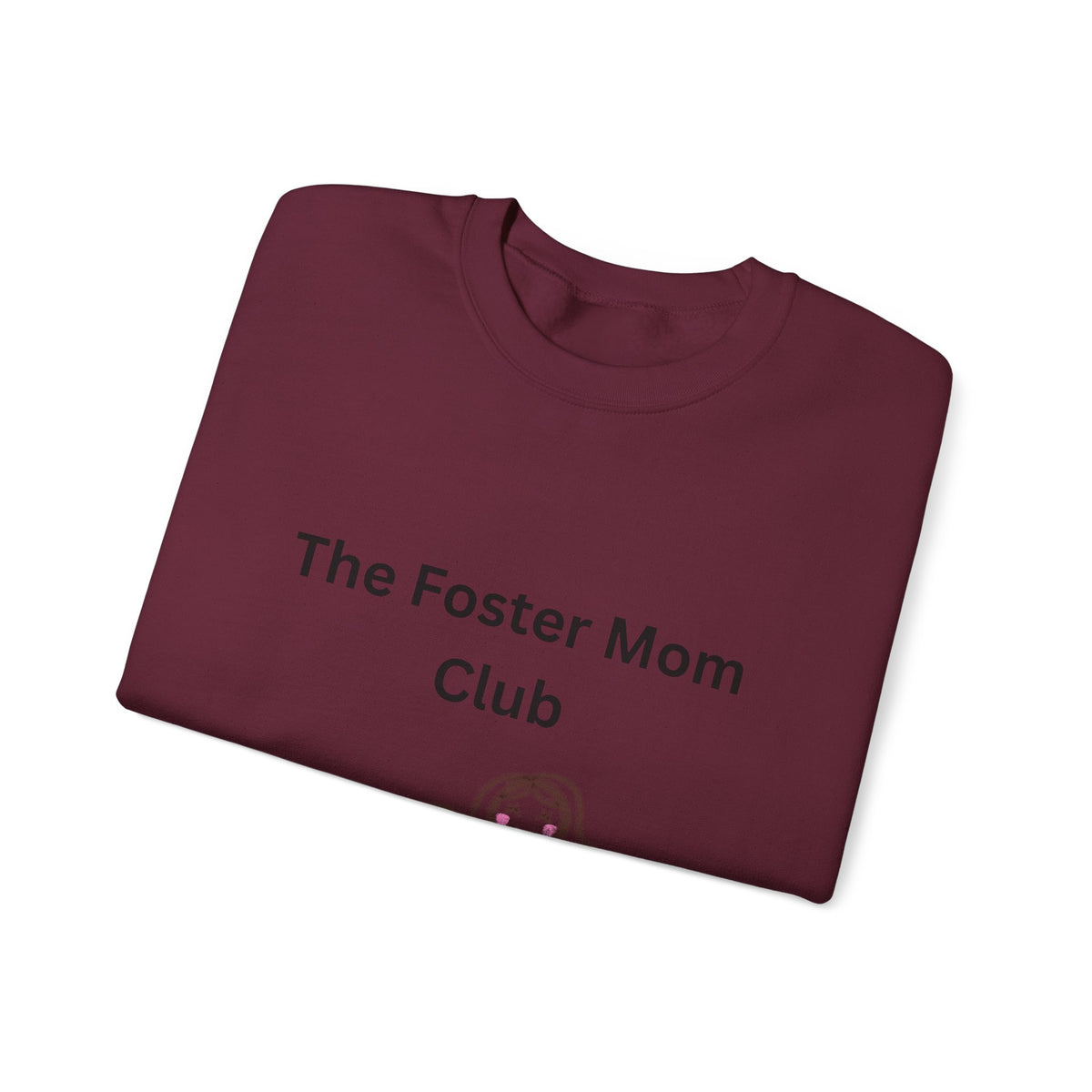 Foster Mom Club Sweatshirt