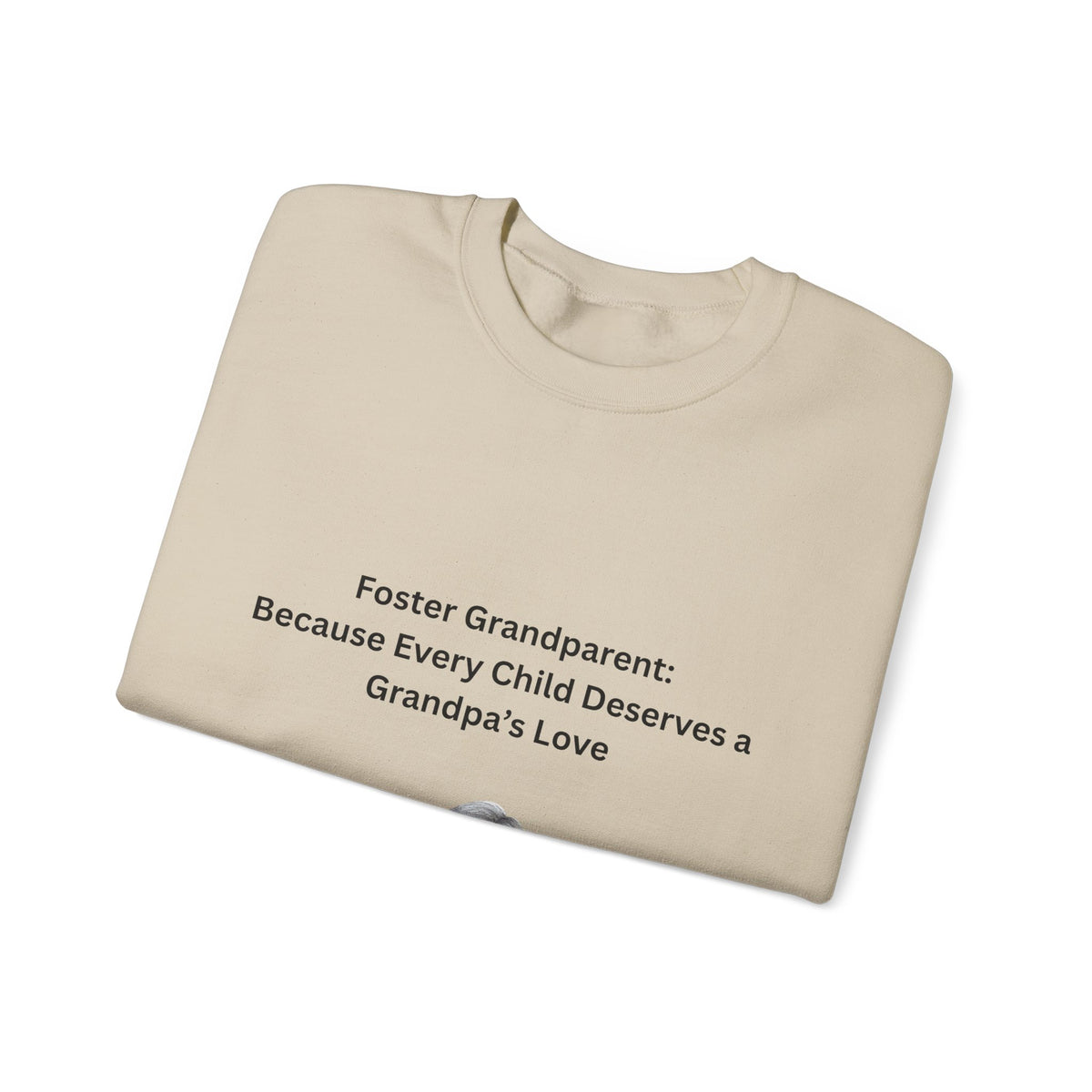 Foster Grandpa Sweatshirt