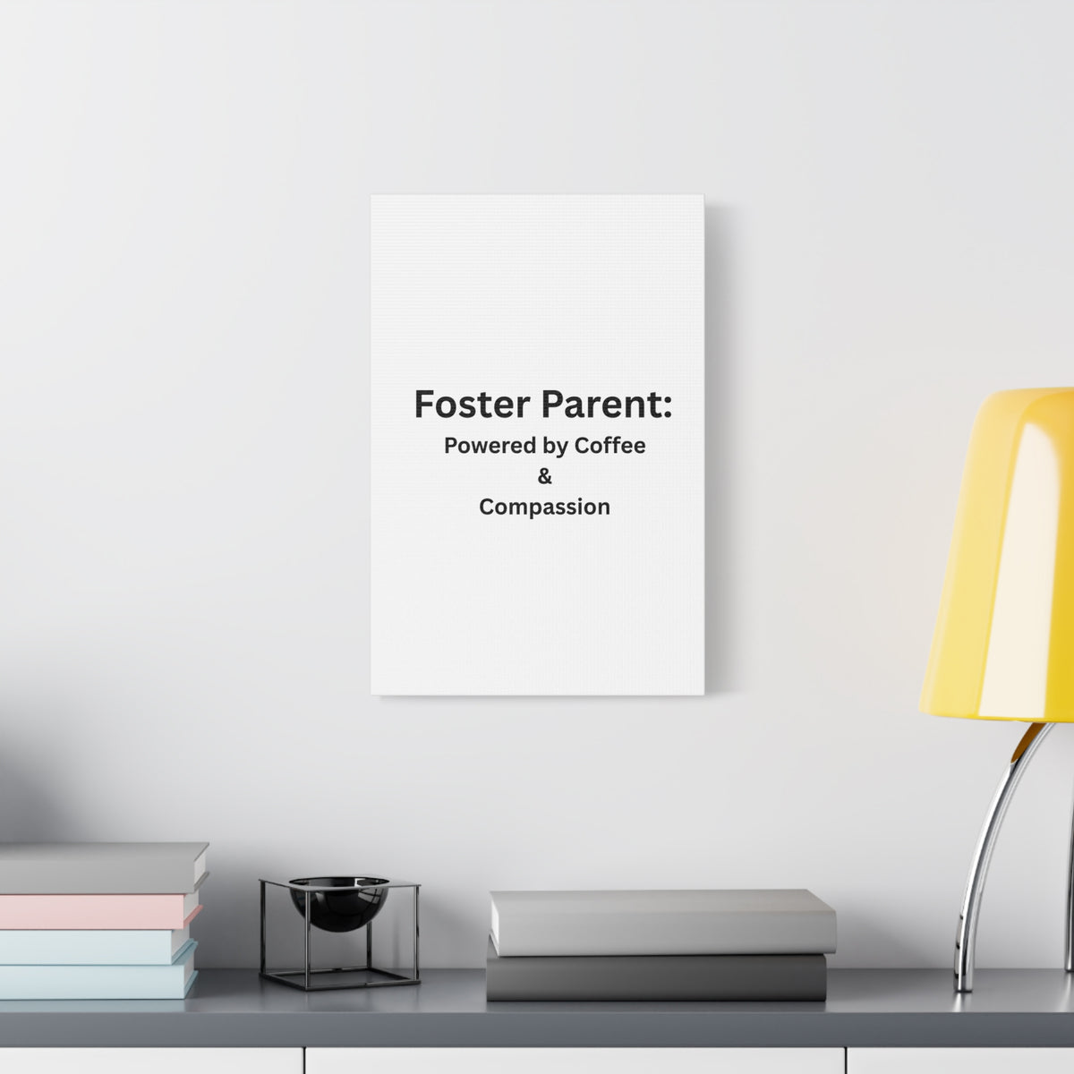 Foster Parents Powered Matte Canvas, Stretched, 1.25"