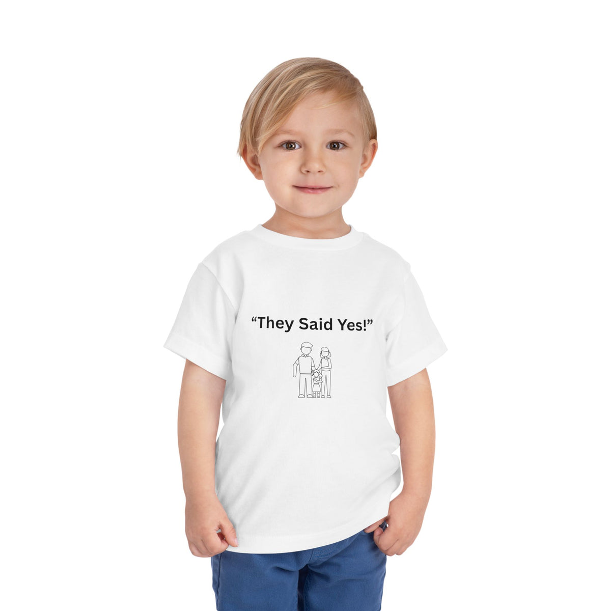 They Said Yes Toddler Tee
