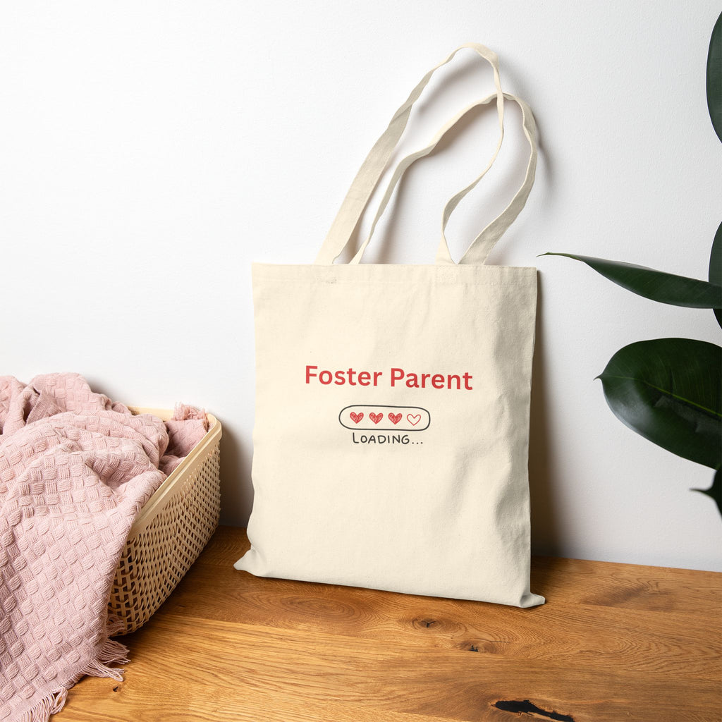 Foster Parent Loading Tote Bag