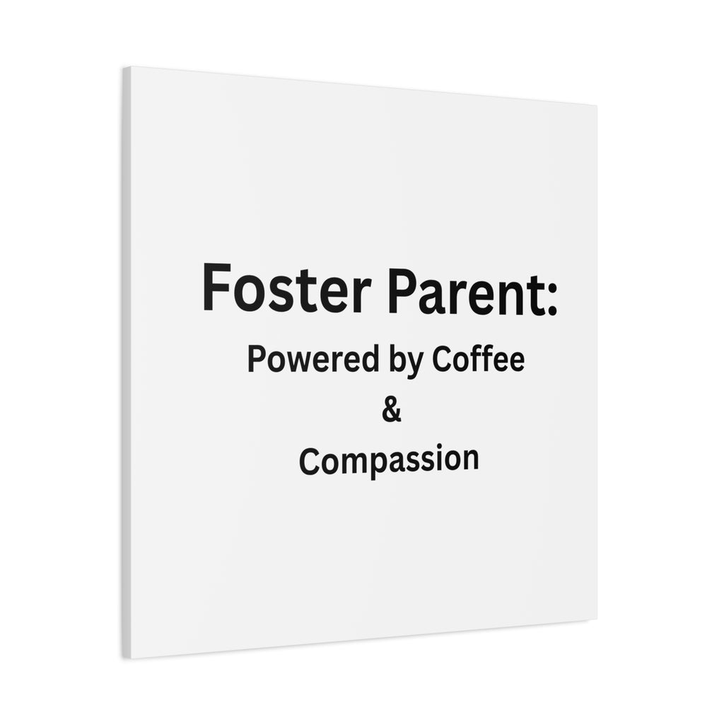 Foster Parents Powered Matte Canvas, Stretched, 1.25"
