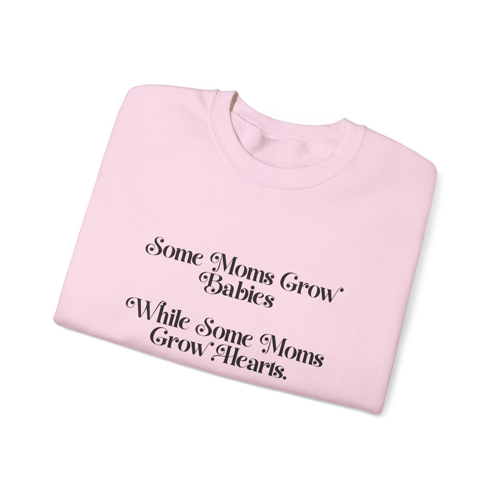 Some Moms Sweatshirt