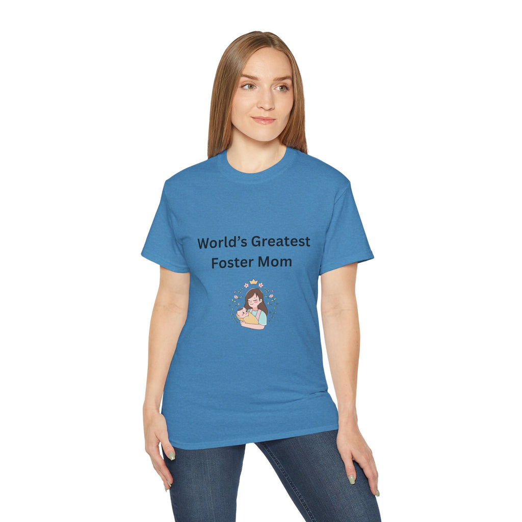 Worlds Greatest Foster Mom Unisex Ultra Cotton Tee