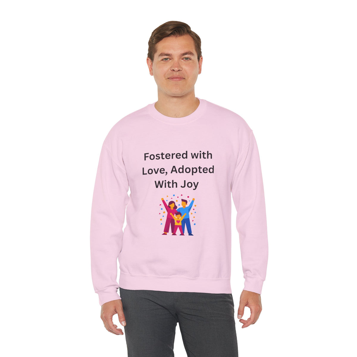Fostered with Love Sweatshirt
