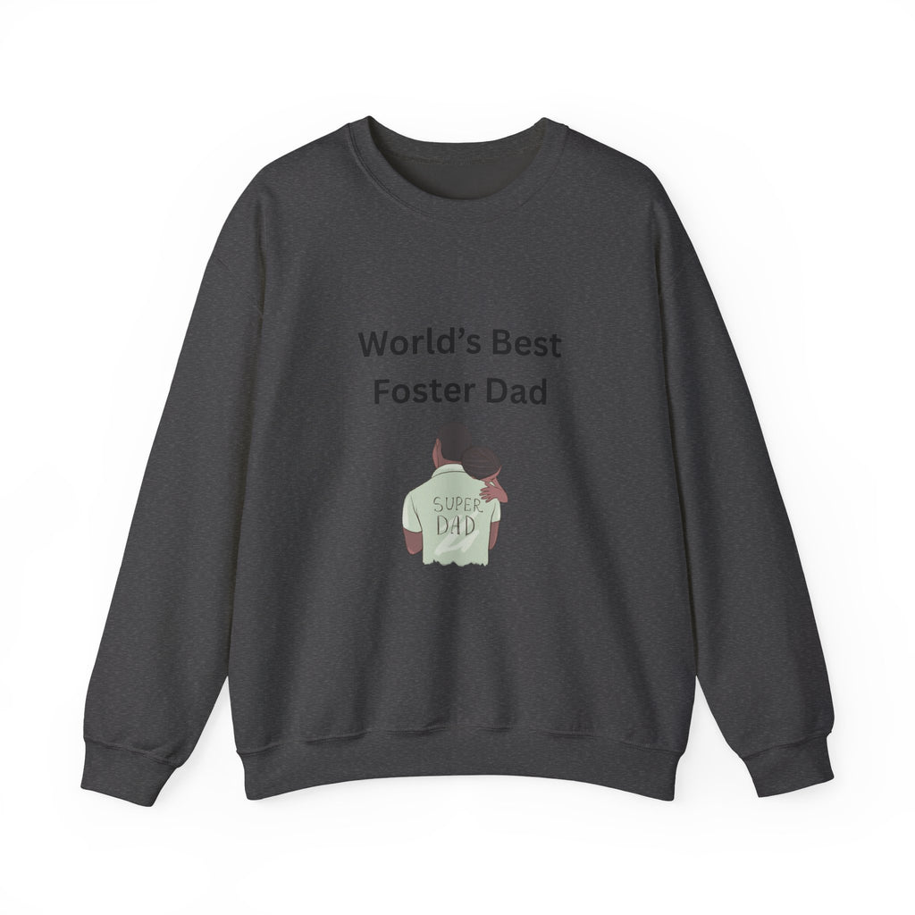 Greatest Foster Dad Sweatshirt