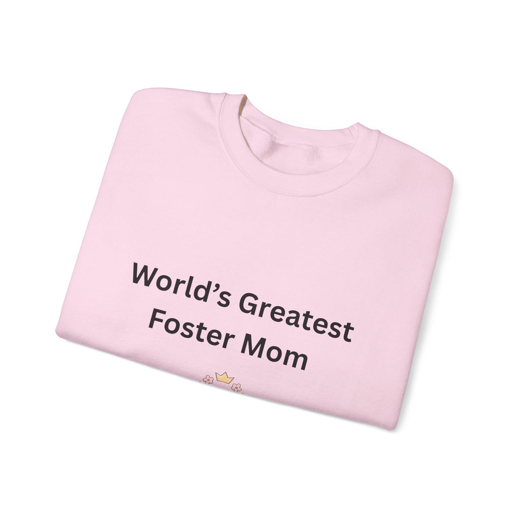Greatest Foster Mom Sweatshirt
