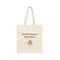 Worlds Greatest Foster Mom Cotton Canvas Tote Bag