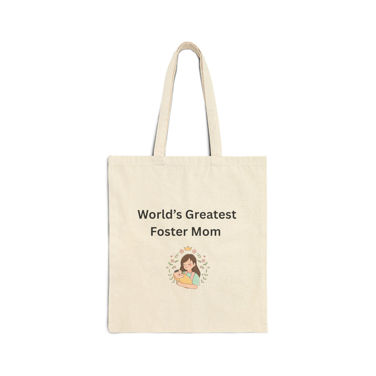 Worlds Greatest Foster Mom Cotton Canvas Tote Bag