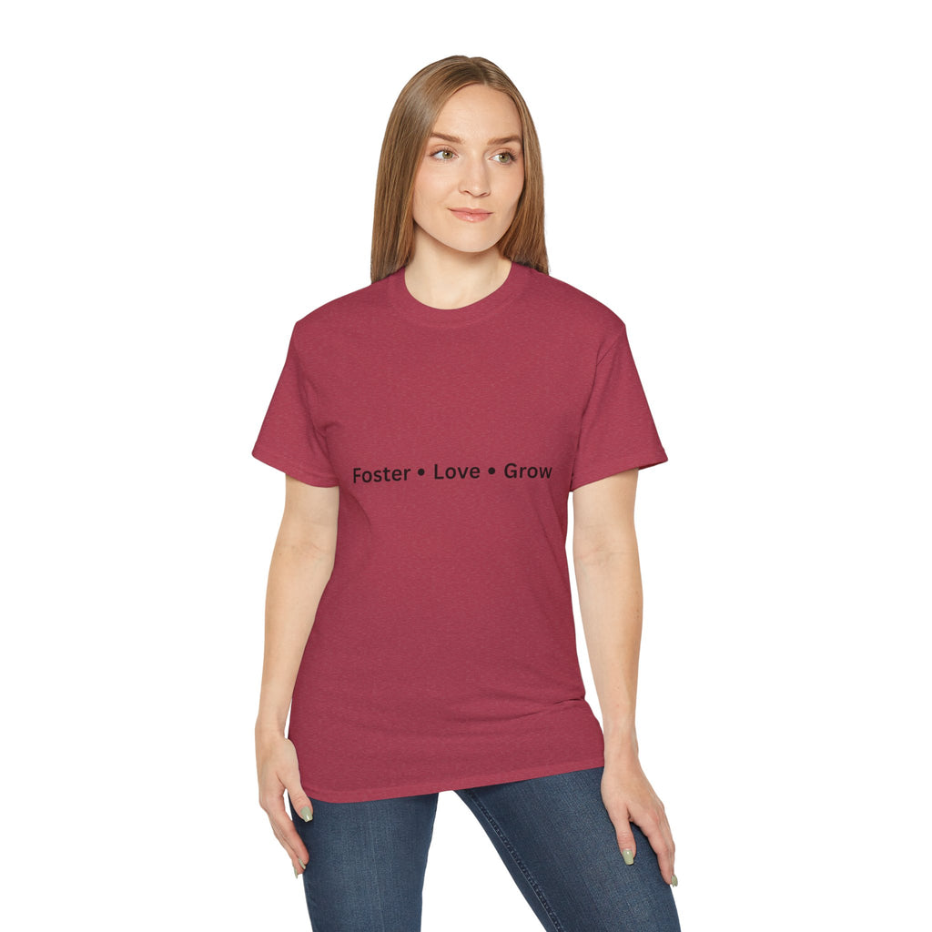 Foster Love Grow Unisex Ultra Cotton Tee