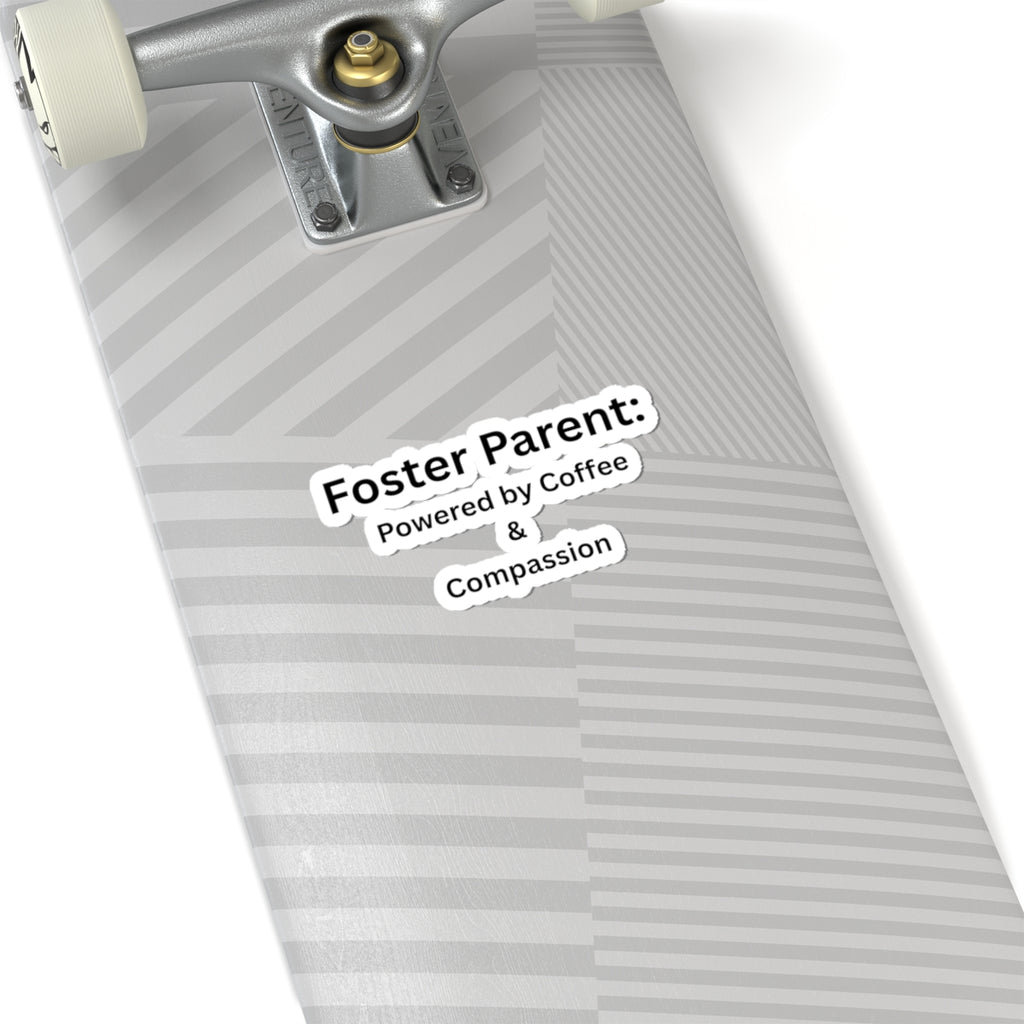 Foster Parent Powered Kiss-Cut Stickers
