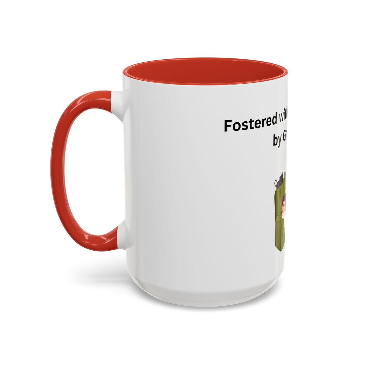Fostered by Love Grandma Coffee Mug – Foster Grandma Gift, Foster Care Family Mug (11oz, 15oz)