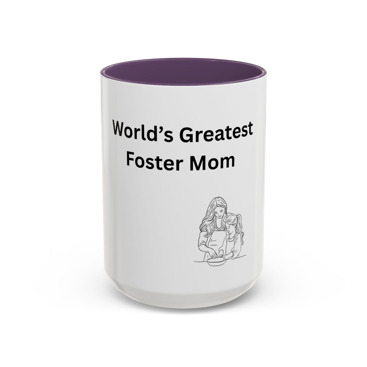 World's Greatest Foster Mom Mug – Foster Mom Gift Idea, Foster Care Coffee Mug (11oz, 15oz)