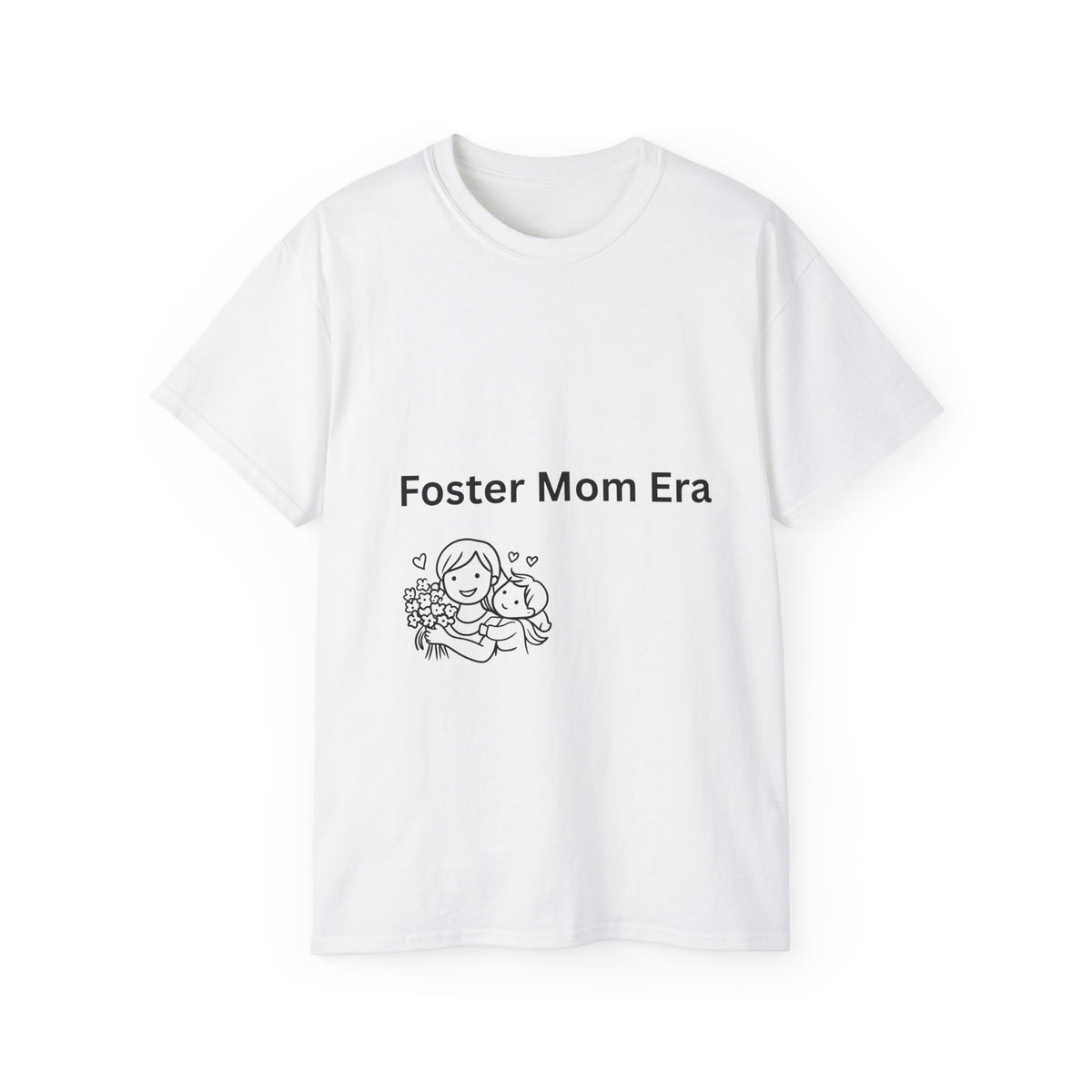 Foster Mom Era  Ultra Cotton Tee