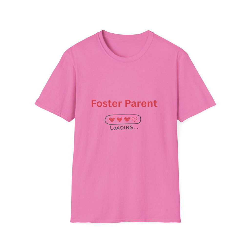 Foster Parent Loading Softstyle Tee