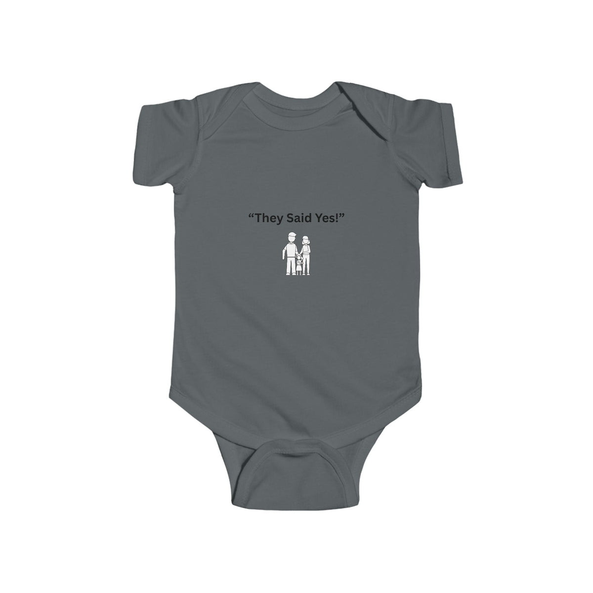 "They Said Yes" Infant Bodysuit