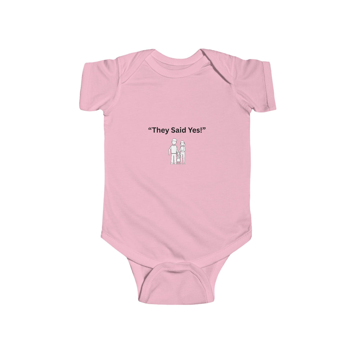 "They Said Yes" Infant Bodysuit