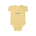"They Said Yes" Infant Bodysuit