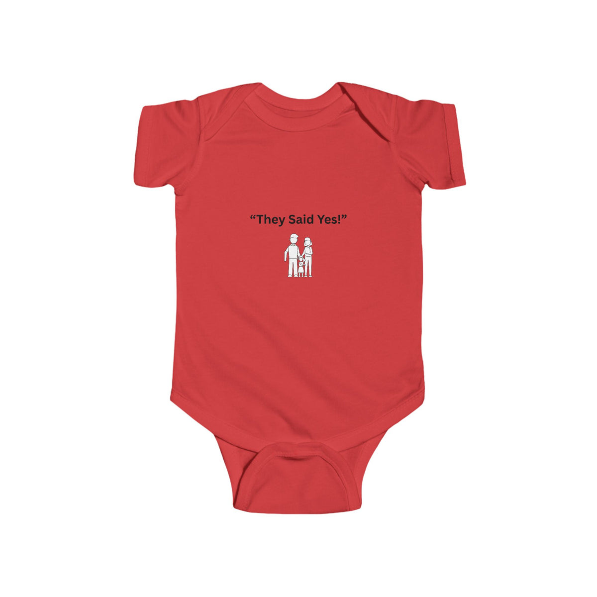 "They Said Yes" Infant Bodysuit