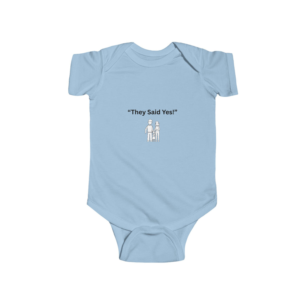 "They Said Yes" Infant Bodysuit