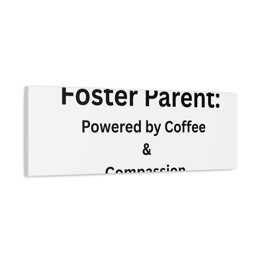 Foster Parents Powered Matte Canvas, Stretched, 1.25"