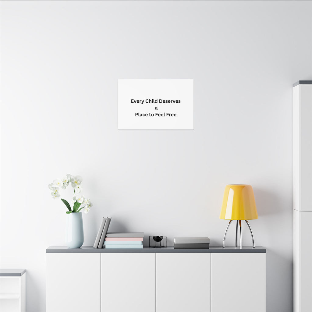 Every Child- Matte Canvas, Stretched, 0.75" (Multi-Size)
