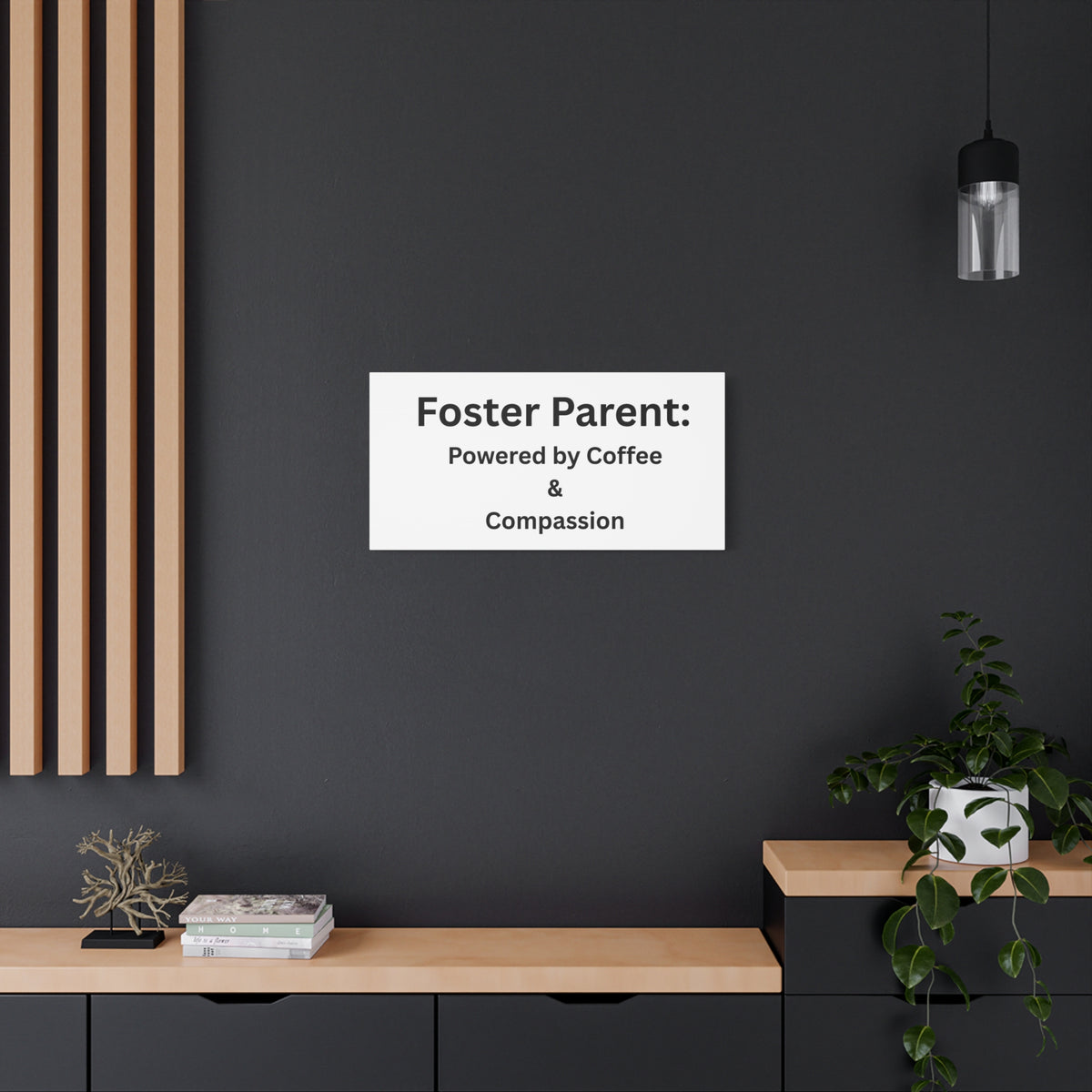 Foster Parents Powered Matte Canvas, Stretched, 1.25"