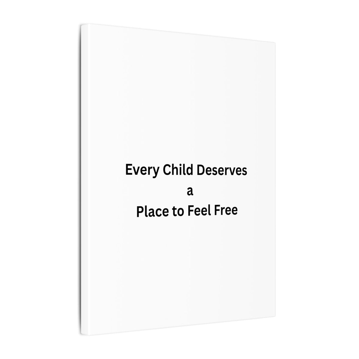 Every Child- Matte Canvas, Stretched, 0.75" (Multi-Size)
