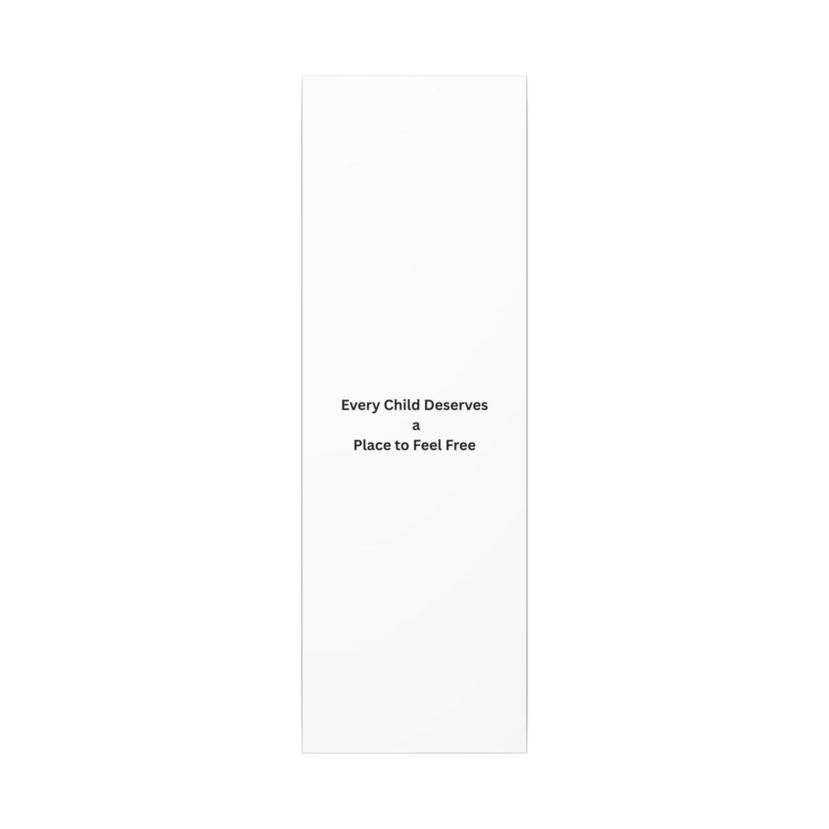 Every Child- Matte Canvas, Stretched, 0.75" (Multi-Size)