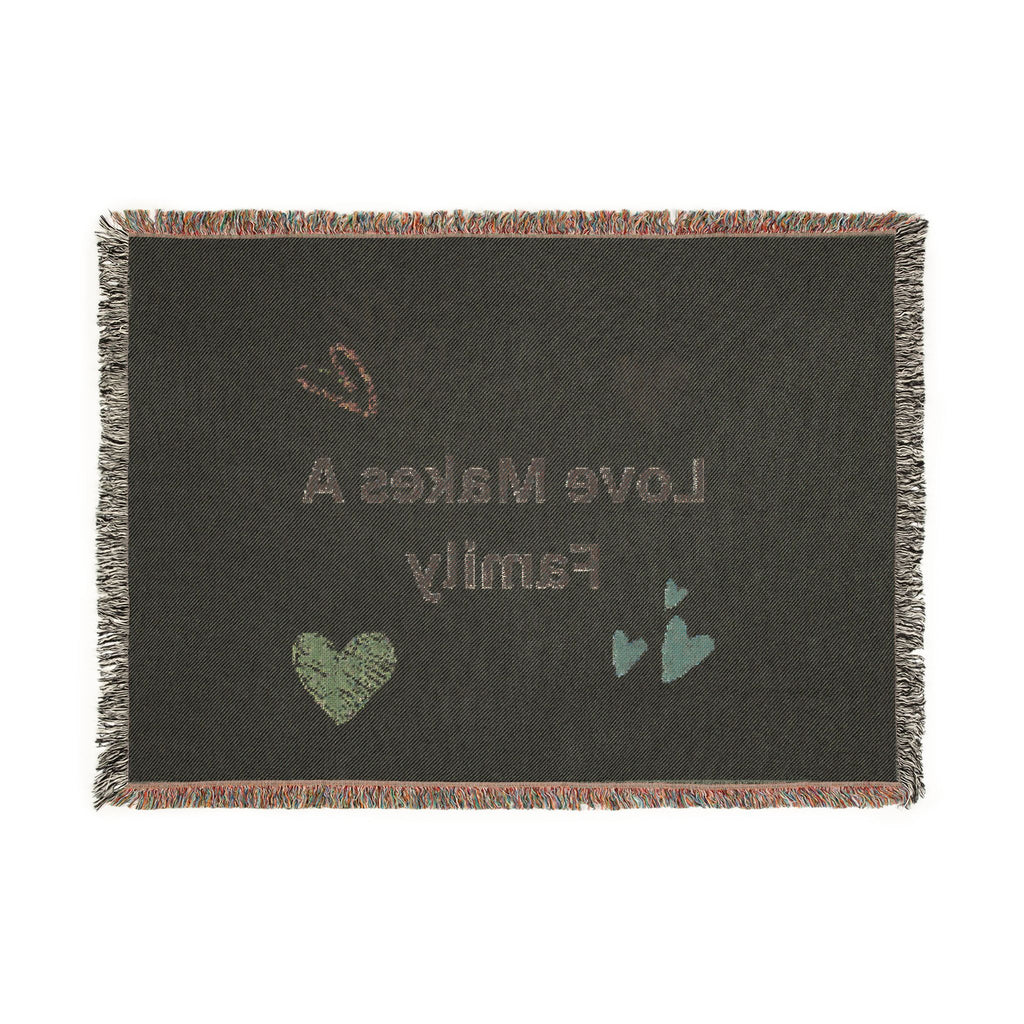 Love Makes A Family Woven Blanket