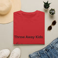 Throw Away Kids Unisex T-Shirt