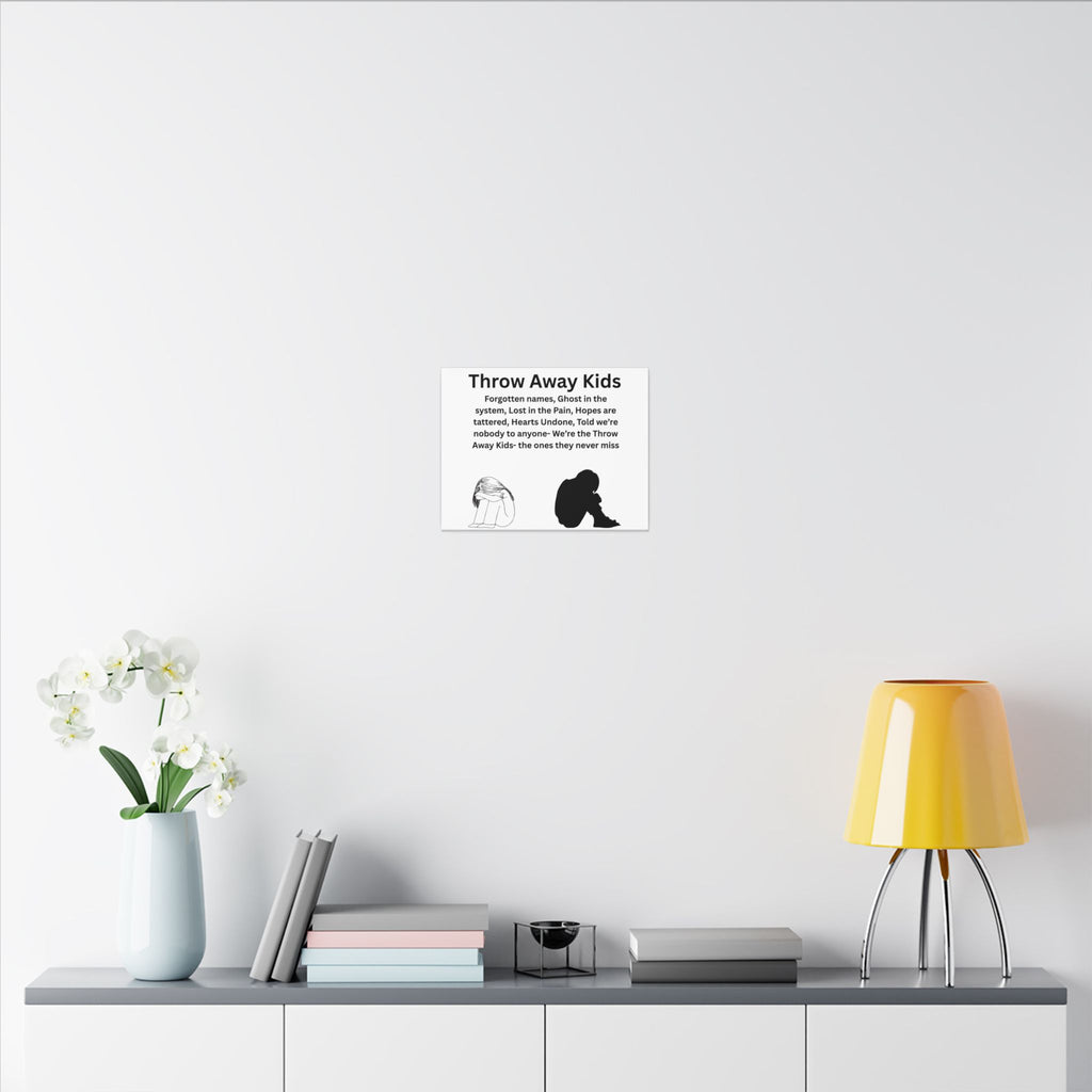 Throw away Kids - Matte Canvas, Stretched, 0.75" (Multi-Size)