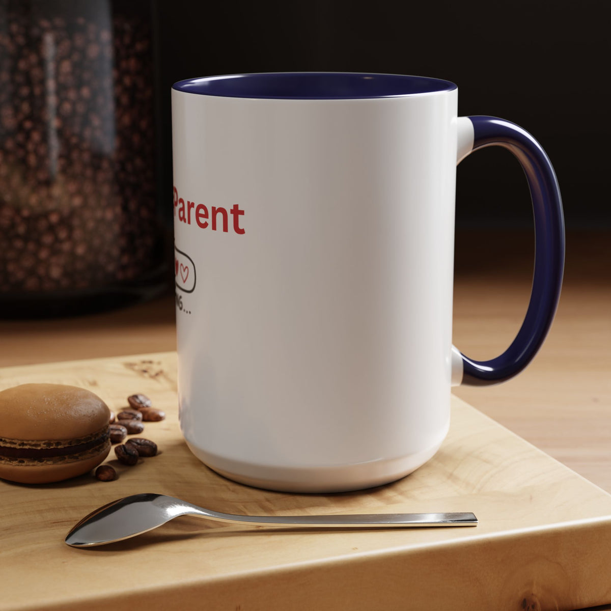 Foster Parent Loading Accent Coffee Mug (11, 15oz)