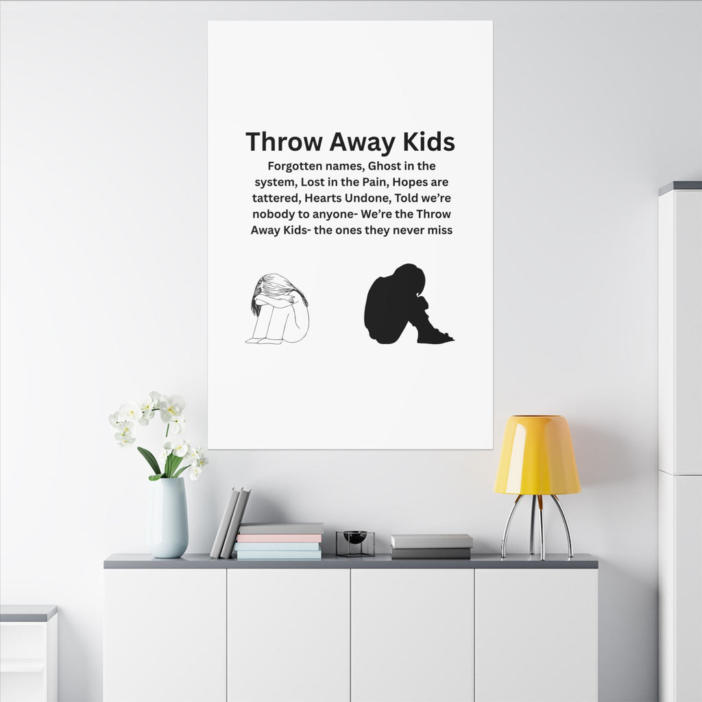 Throw away Kids - Matte Canvas, Stretched, 0.75" (Multi-Size)