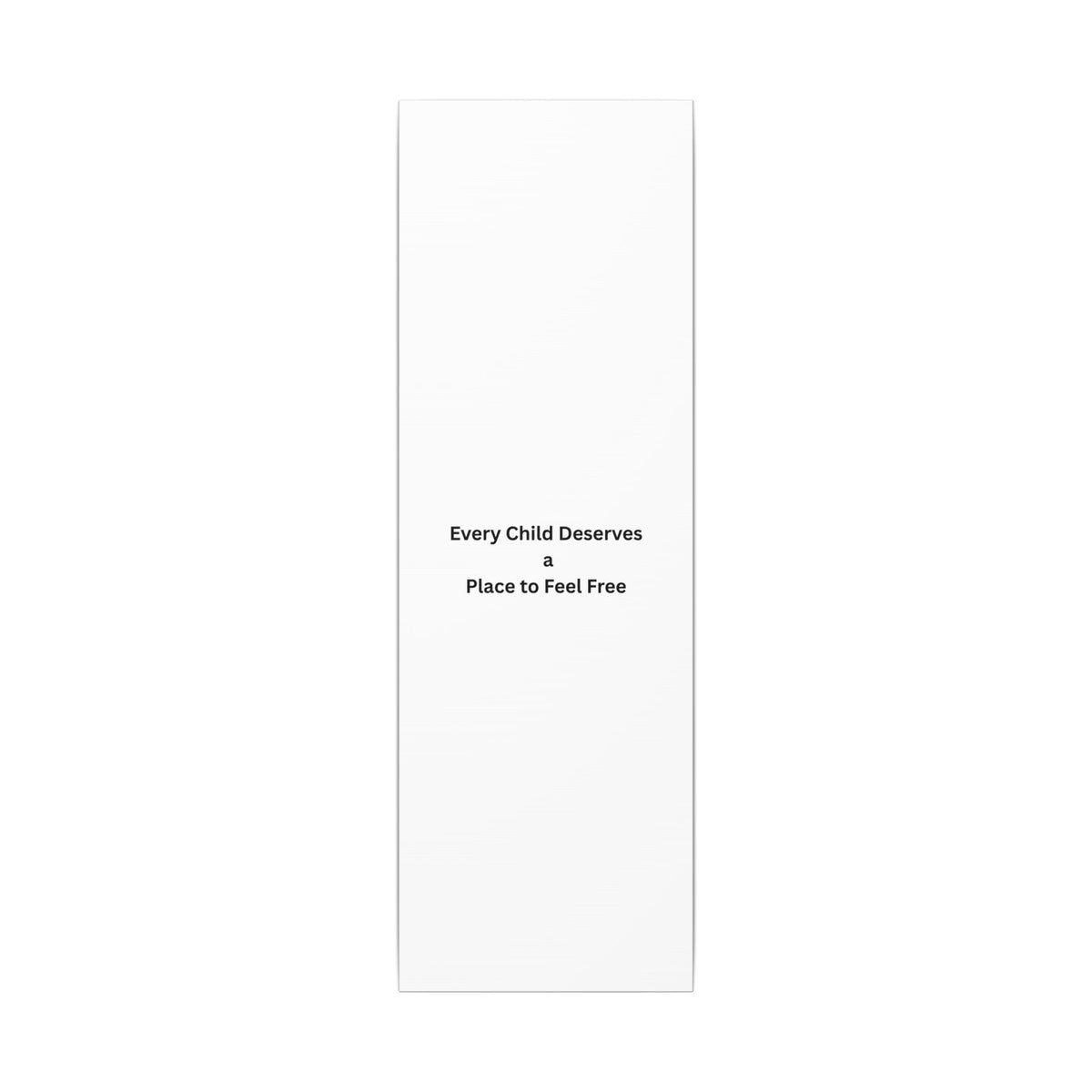 Every Child- Matte Canvas, Stretched, 0.75" (Multi-Size)