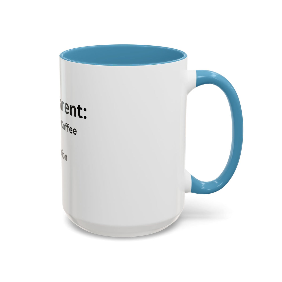 Foster Parents: Powered Accent Coffee Mug (11, 15oz)