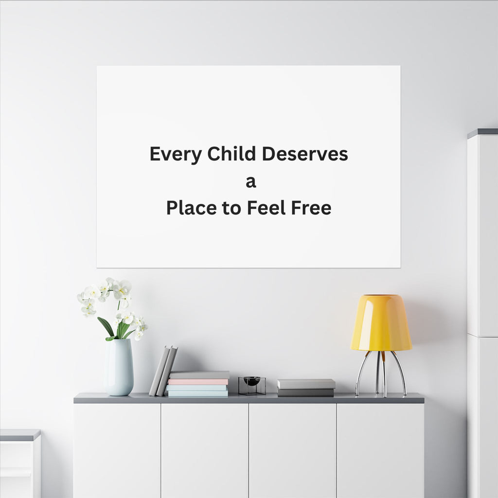 Every Child- Matte Canvas, Stretched, 0.75" (Multi-Size)