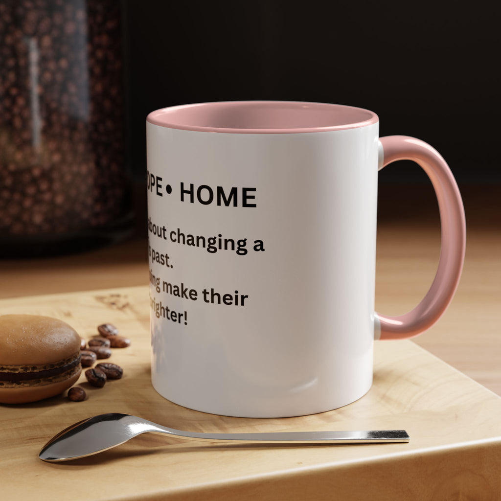 Love- Hope- Home Accent Coffee Mug (11, 15oz)