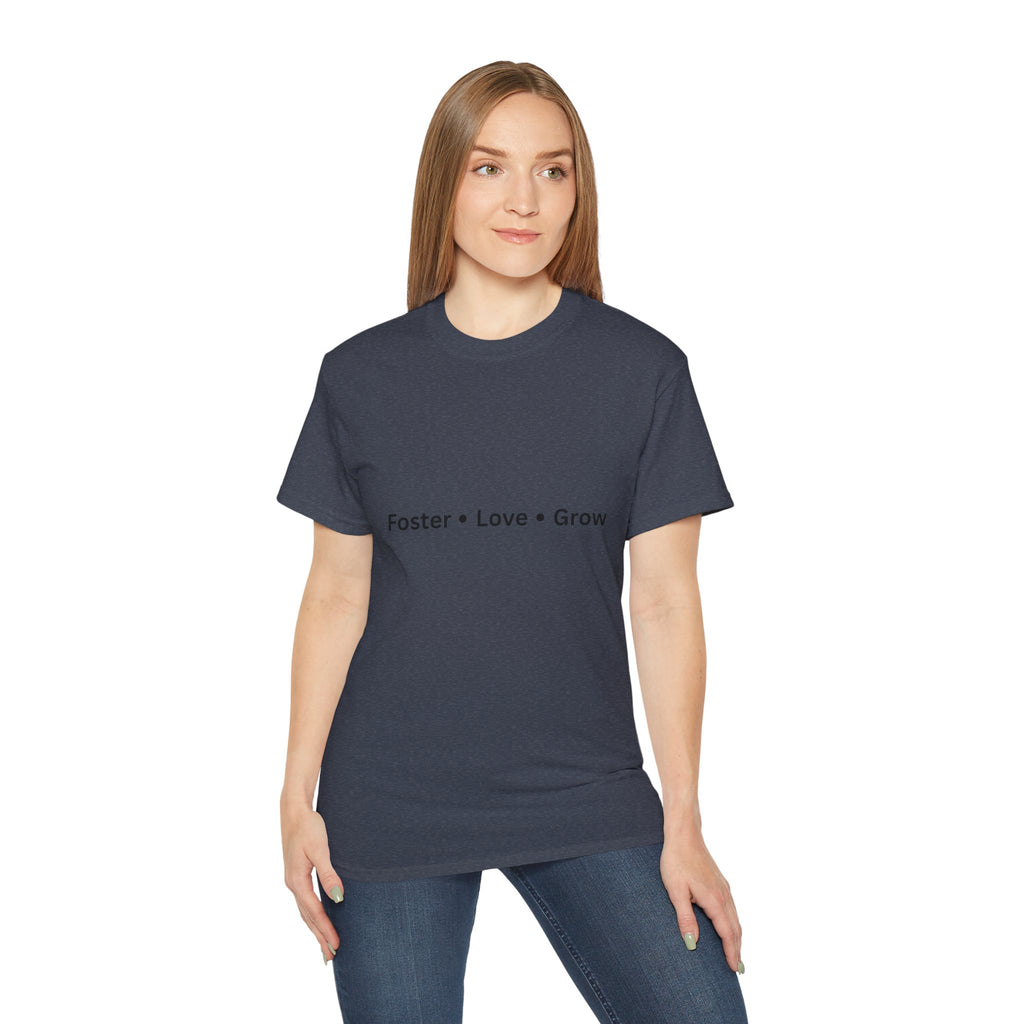 Foster Love Grow Unisex Ultra Cotton Tee