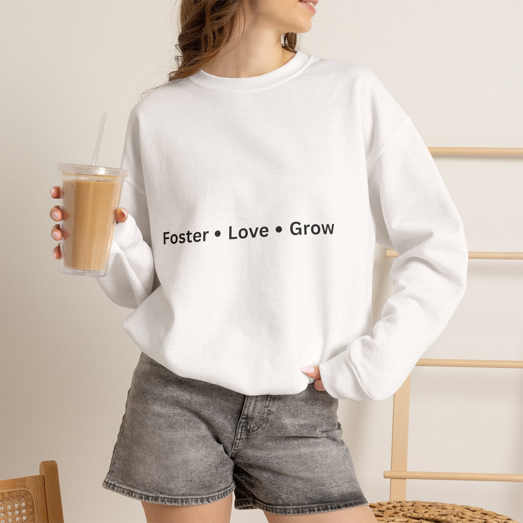 Foster, Love, Grow Sweatshirt