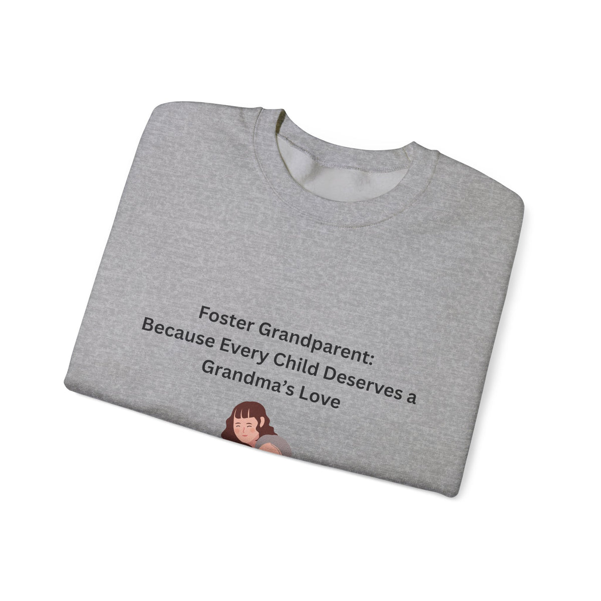 Foster Grandma Sweatshirt