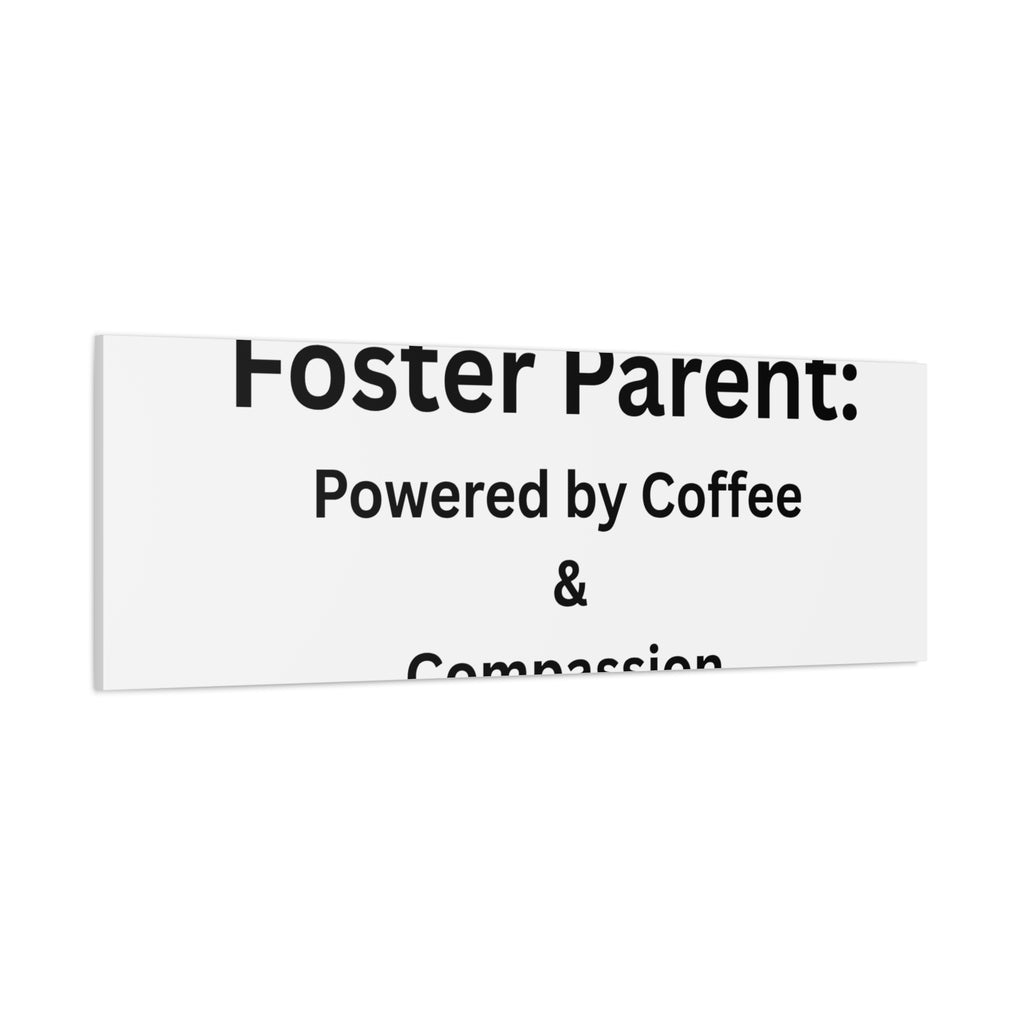 Foster Parents Powered Matte Canvas, Stretched, 1.25"