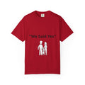 We Said Yes Tee