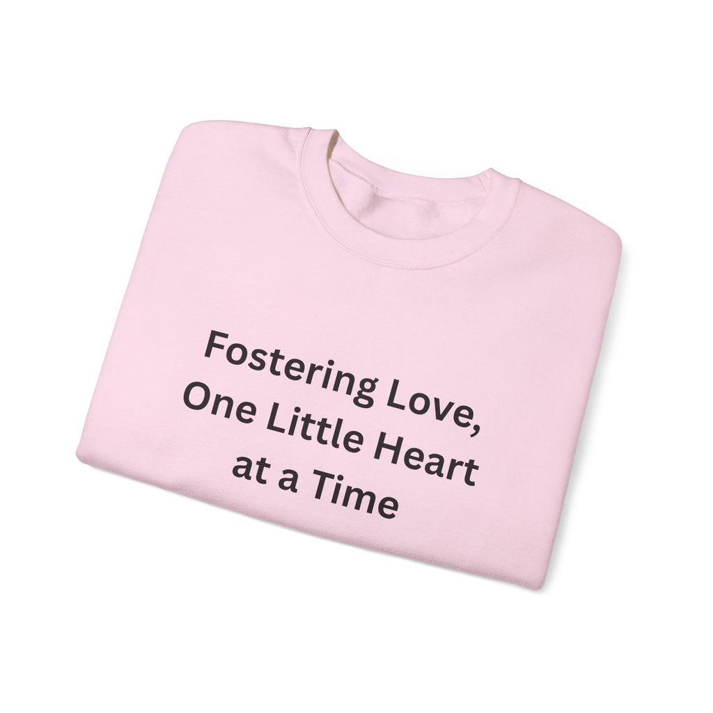 Fostering Love Sweatshirt