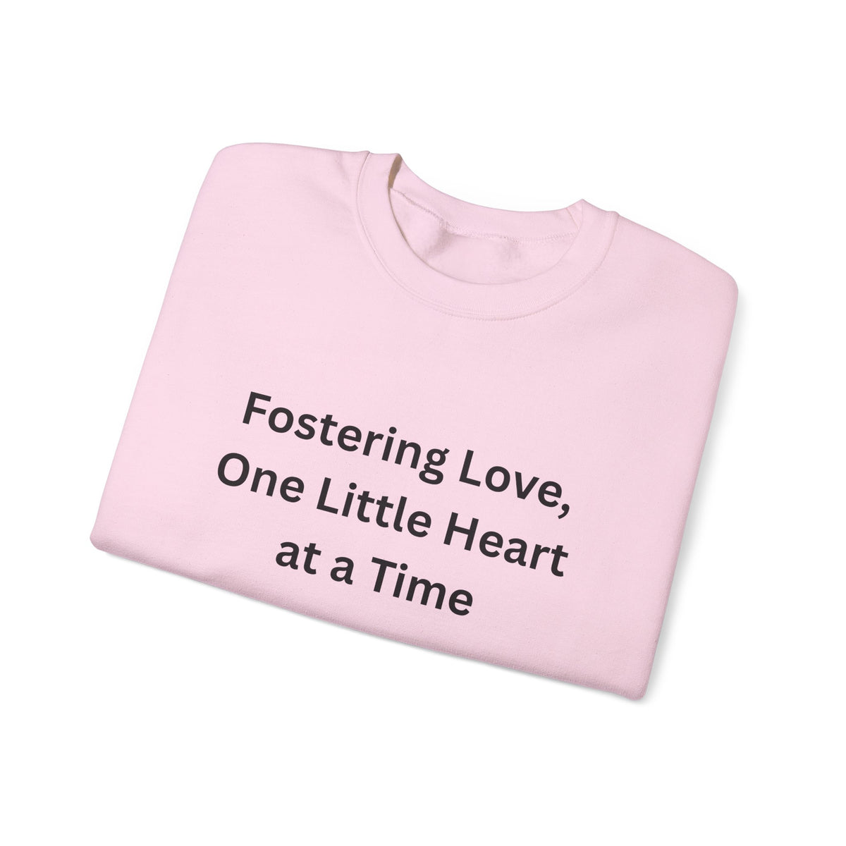 Fostering Love Sweatshirt