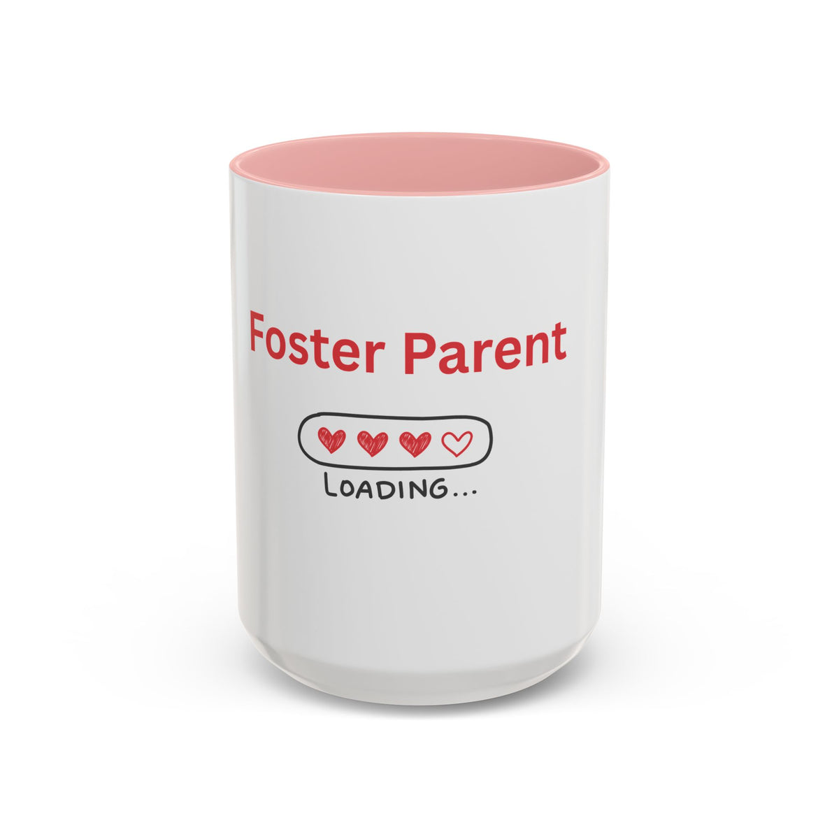 Foster Parent Loading Accent Coffee Mug (11, 15oz)