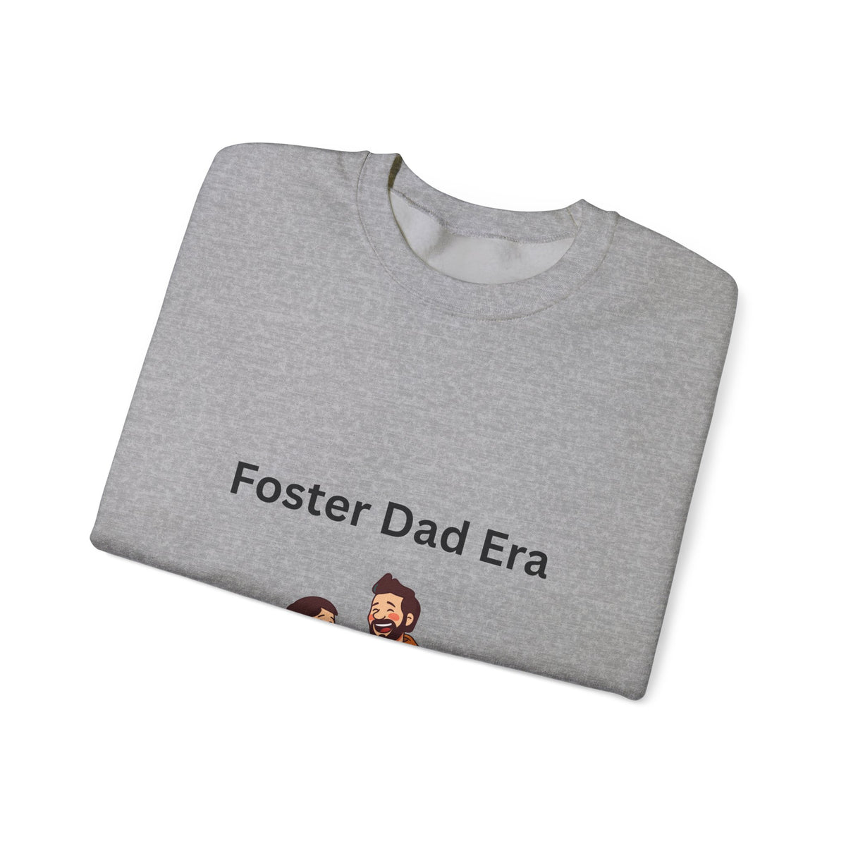 Foster Dad Era Crewneck Sweatshirt