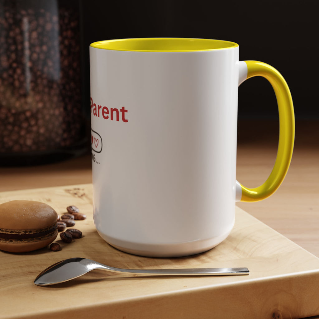 Foster Parent Loading Accent Coffee Mug (11, 15oz)