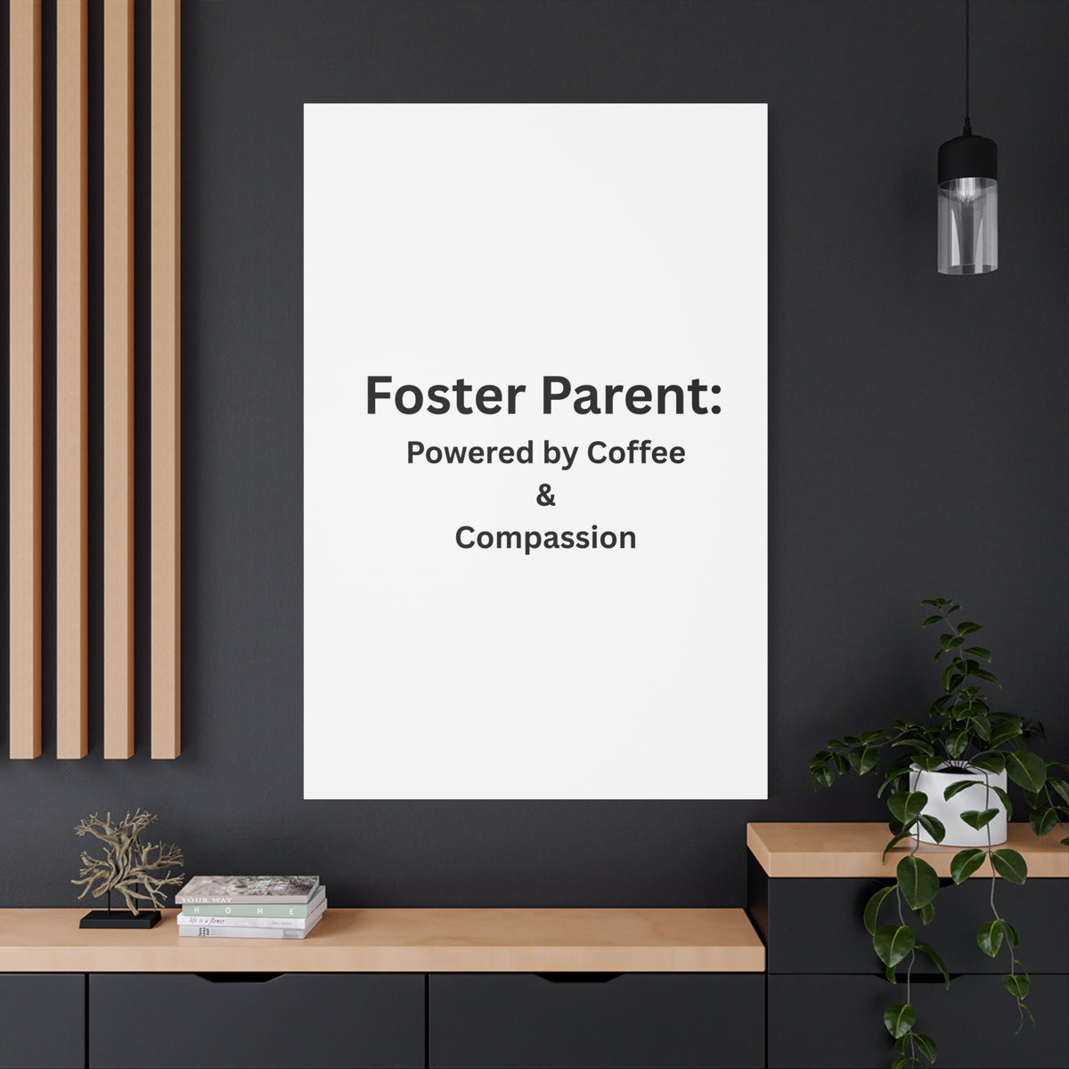Foster Parents Powered Matte Canvas, Stretched, 1.25"